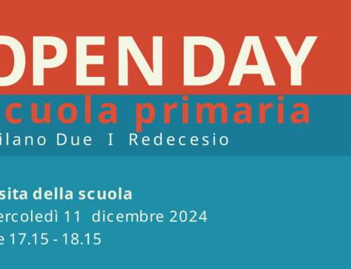 Open Day Scuola Primaria Milano 2 e Redecesio. Visita della scuola mercoledì 11 dicembre 2024 dalle 17:15 alle 18:15.